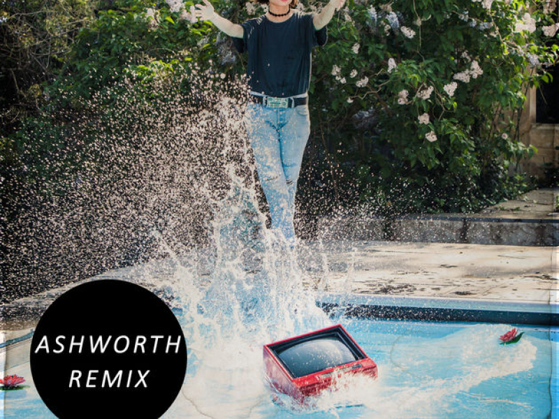 The Best You Had (Ashworth Remix)