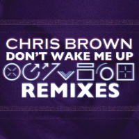 Don't Wake Me Up (Remixes) - EP