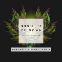 Don’t Let Me Down (Hardwell & Sephyx Remix) (Single)