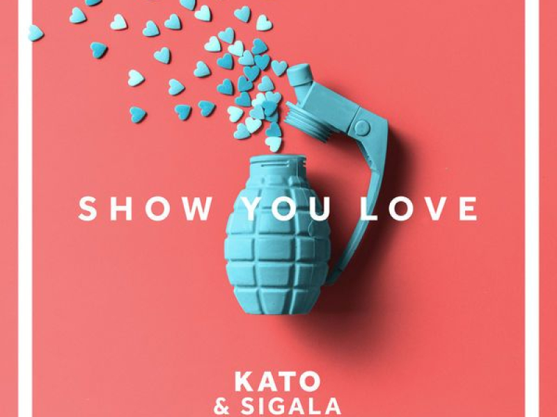 Show You Love (Single)