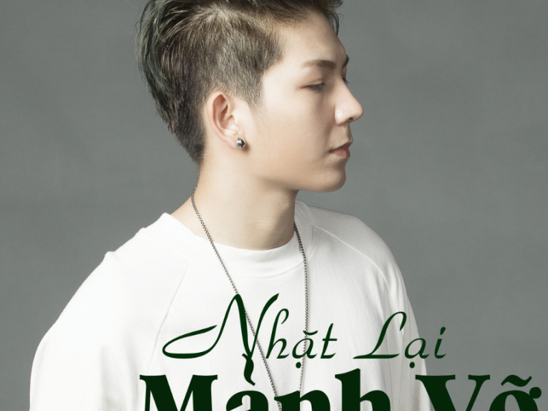 Nhặt Lại Mảnh Vỡ