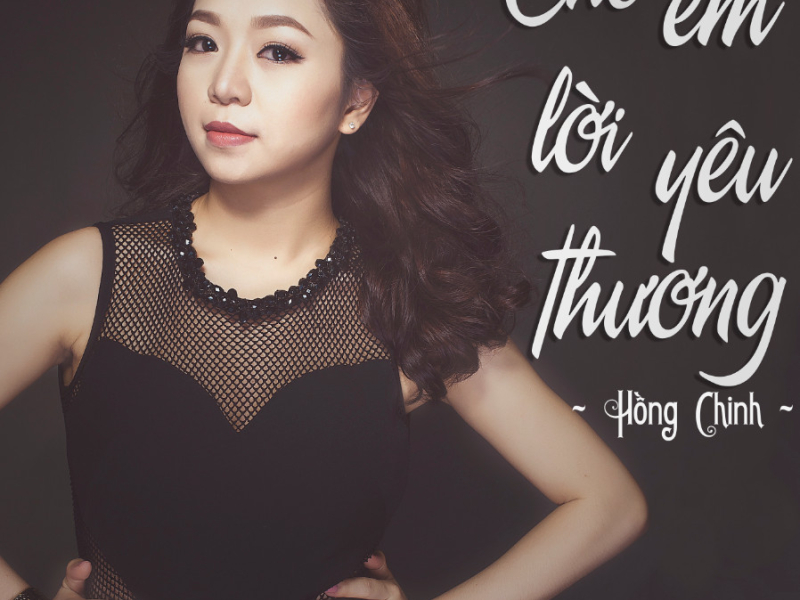 Cho Em Lời Yêu Thương