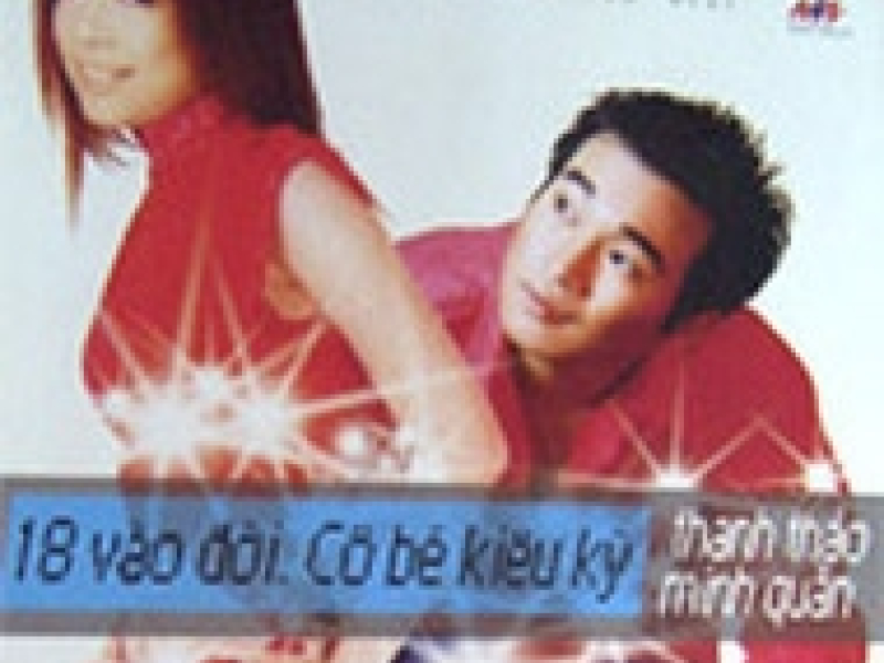 18 Vào Đời - Cô Bé Kiêu Kỳ