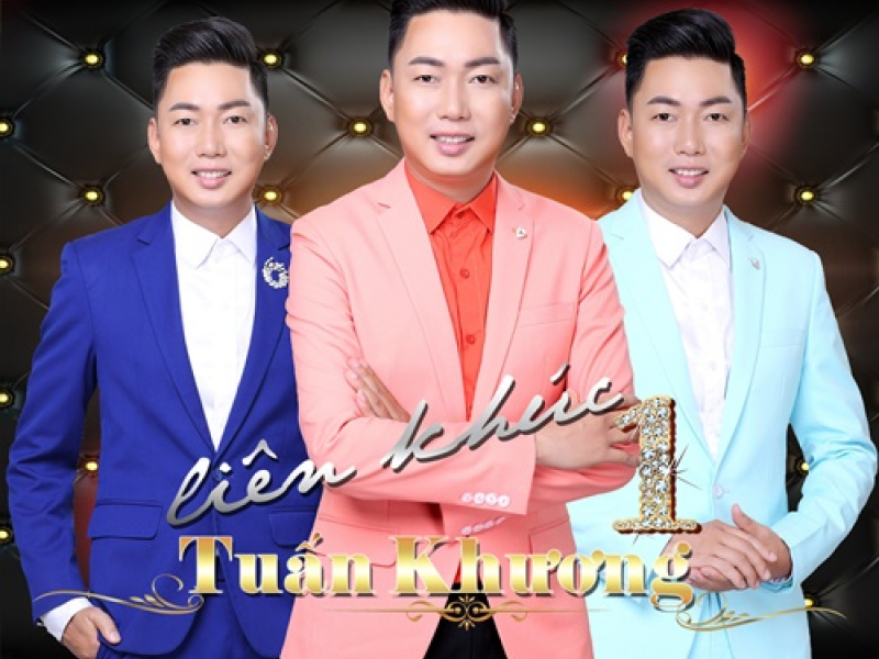 Liên Khúc Tuấn Khương (Single)