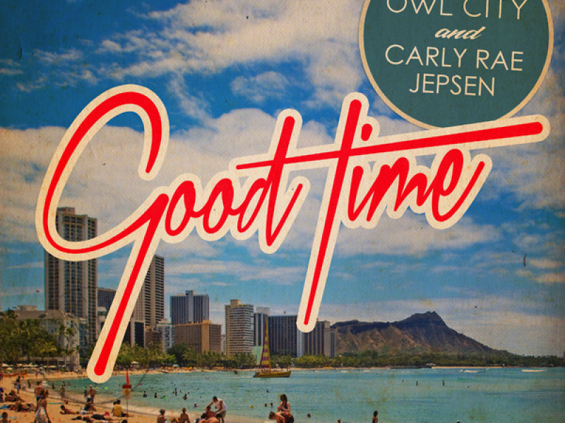 Good Time (Remixes) - EP