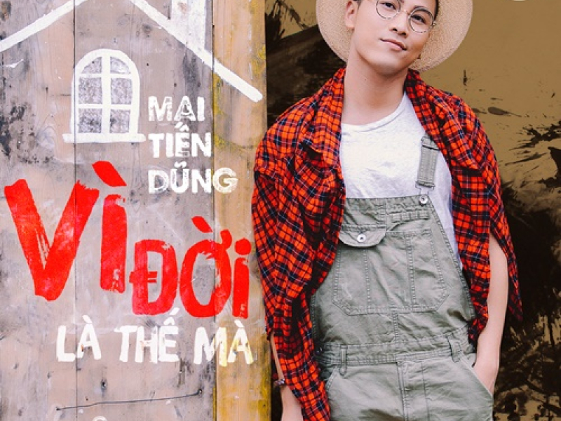 Vì Đời Là Thế Mà (Single)