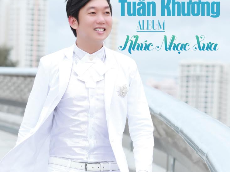 Khúc Nhạc Xưa