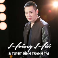 Hoàng Hải & Tuyệt Đỉnh Tranh Tài 2014