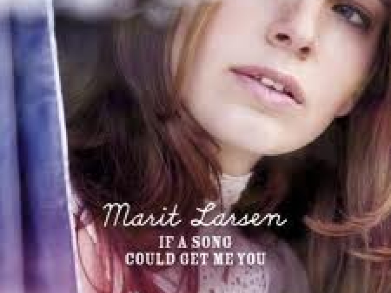 If A Song Could Get Me You