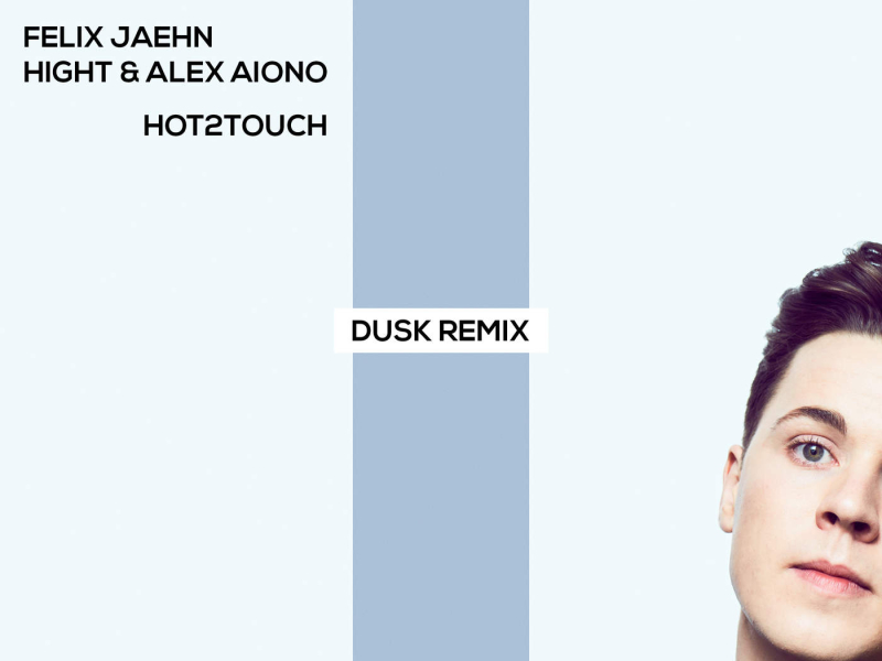 Hot2Touch (DUSK Remix) (Single)