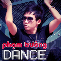 Phạm Trưởng Dance