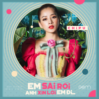 Em Sai Rồi Anh Xin Lỗi Em Đi (#ESRAXLED) (Single)