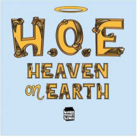 H.O.E. (Heaven On Earth) (Single)