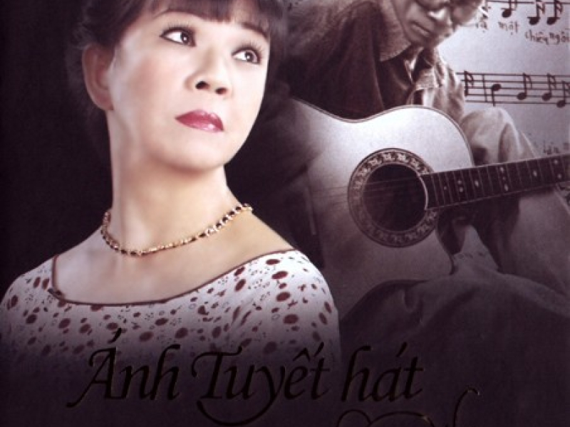 Ánh Tuyết Hát Trịnh Công Sơn - CD2