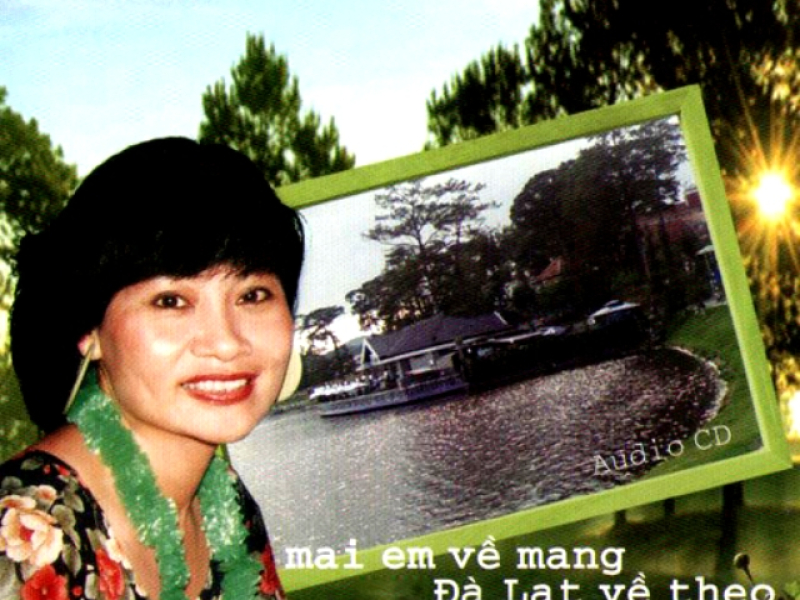 Mai Em Về Mang Đà Lạt Về Theo