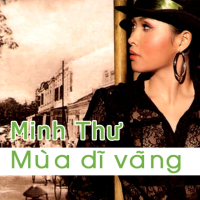 Mưa Dĩ Vãng - Minh Thư