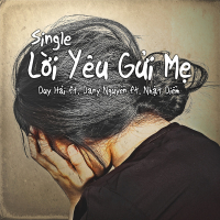 Lời Yêu Gửi Mẹ (Single)