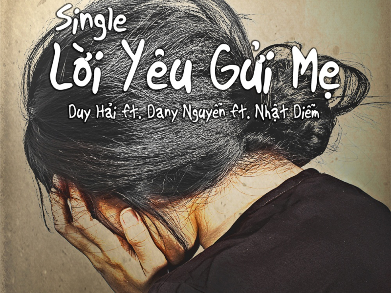 Lời Yêu Gửi Mẹ (Single)