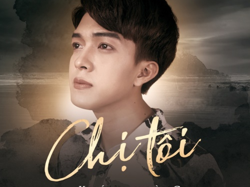 Chị Tôi (Single)