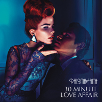 30 Minute Love Affair (Remixes) - EP