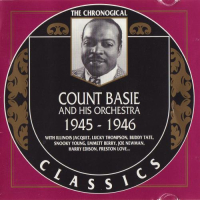 The Chronological Classics: Count Basie and His Orchestra 1945-1946 (CD1) 