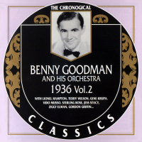 Benny Goodman And His Orchestra: 1936 Vol.2 (CD 2)