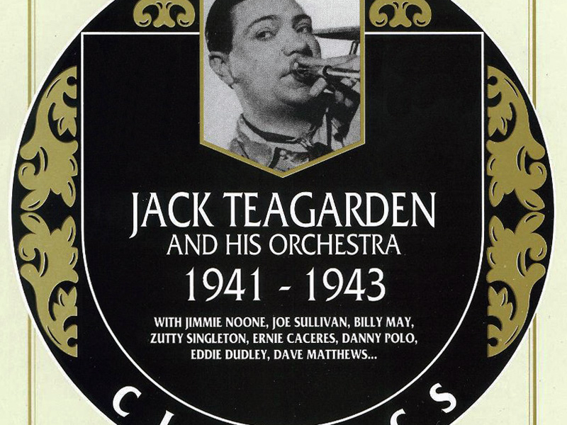 Jack Teagarden And His Orchestra: 1941-1943 (CD 1)