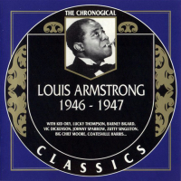 Louis Armstrong And His Orchestra: 1946 - 1947
