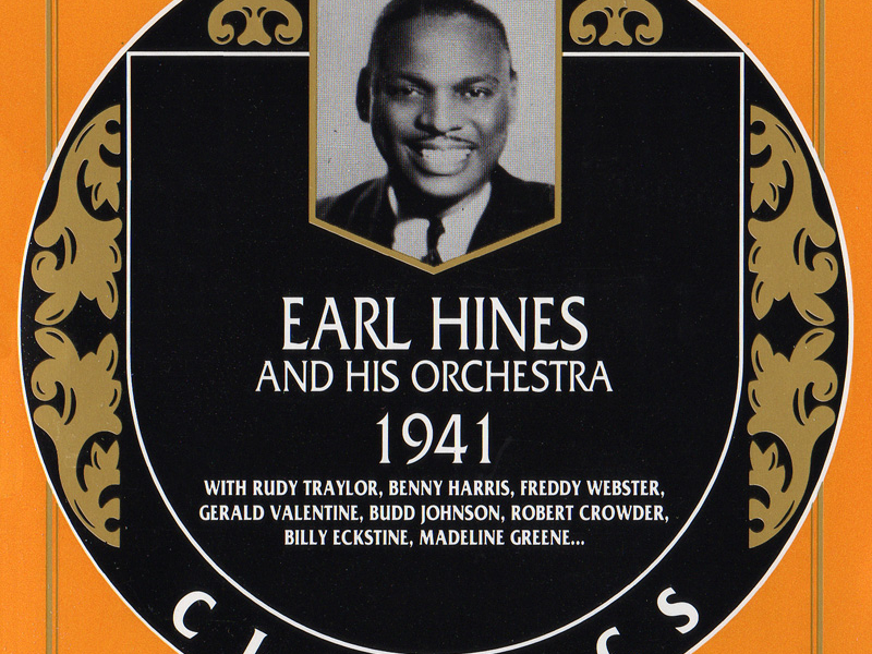 Earl Hines And His Orchestra : 1941 (CD 1)