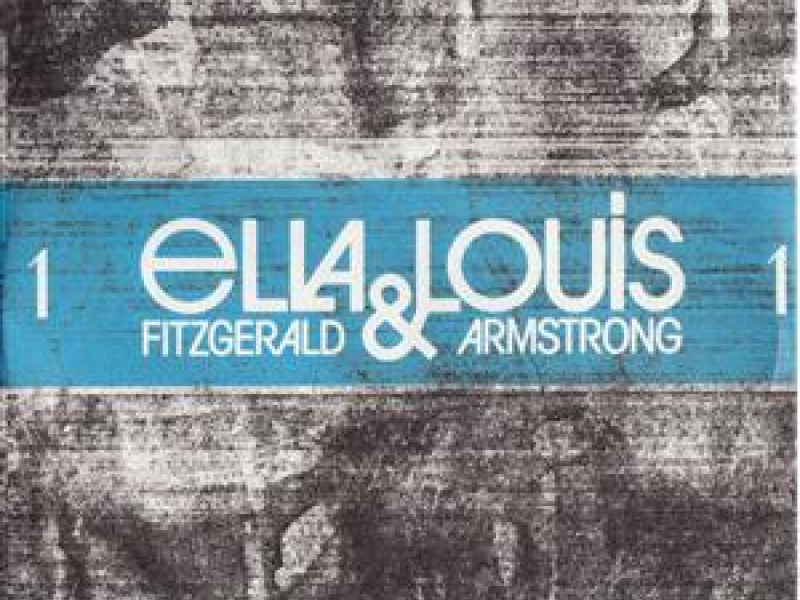 The Complete Ella Fitzgerald & Louis Armstrong On Verve (CD 1)
