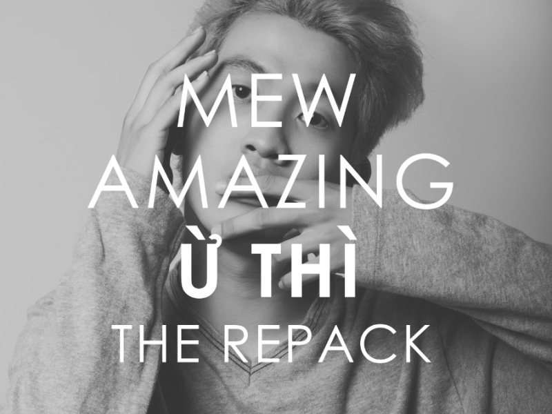 Ừ Thì (The Repack)