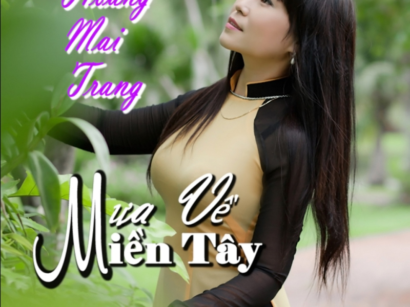 Mưa Về Miền Tây