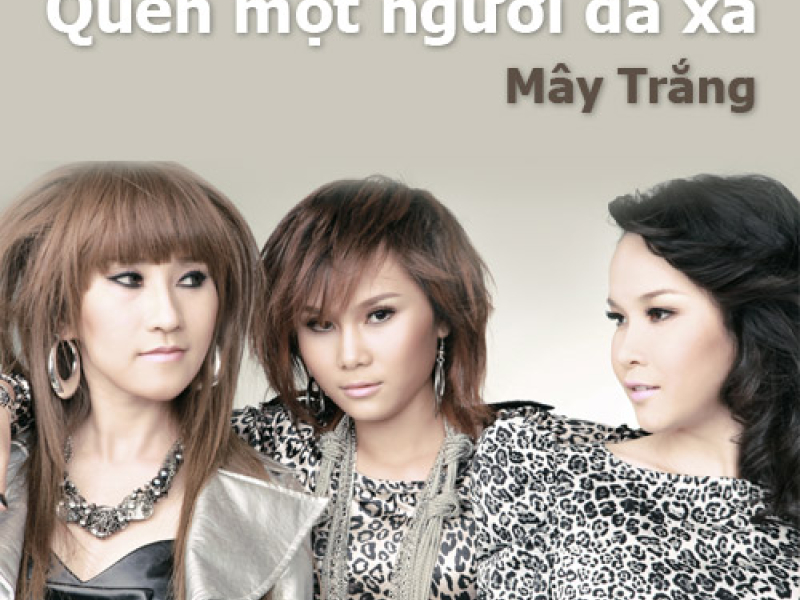 Quên Một Người Đã Xa