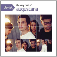 Playlist: The Very Best Of Augustana