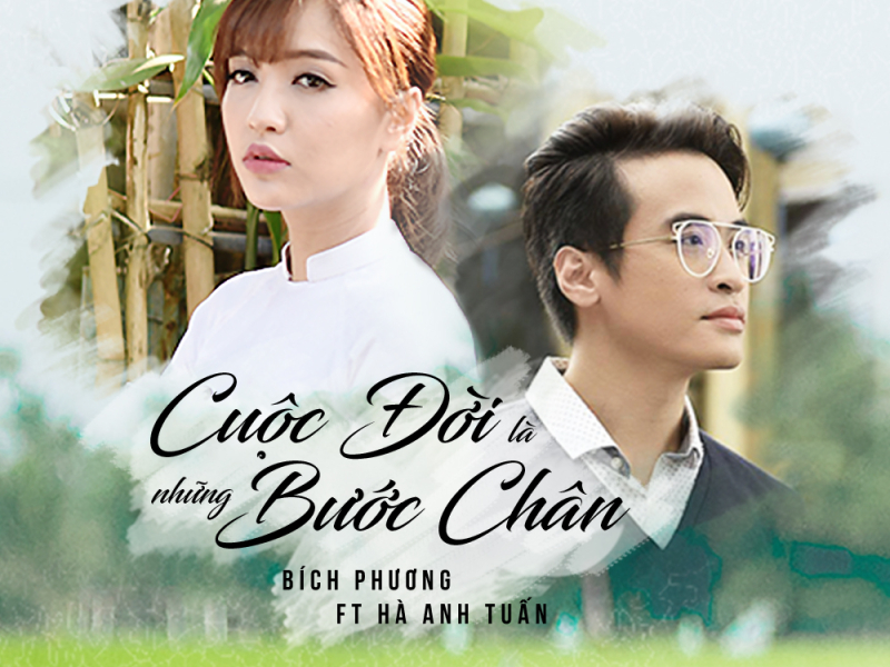 Cuộc Đời Là Những Bước Chân (Single)