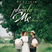 Phải Chi Mẹ Ở Bên Con (Single)