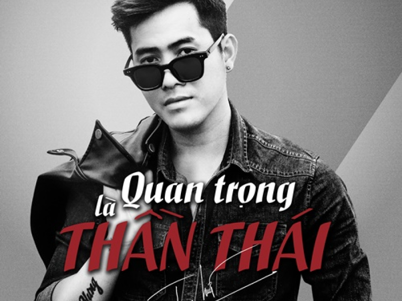 Quan Trọng Là Thần Thái (Single)