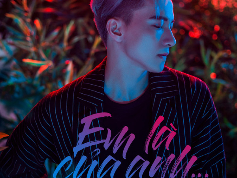 Em Là Của Anh (Single)