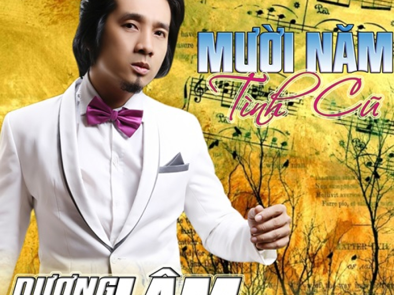 Mười Năm Tình Cũ