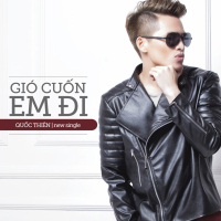 Gió Cuốn Em Đi (Single)