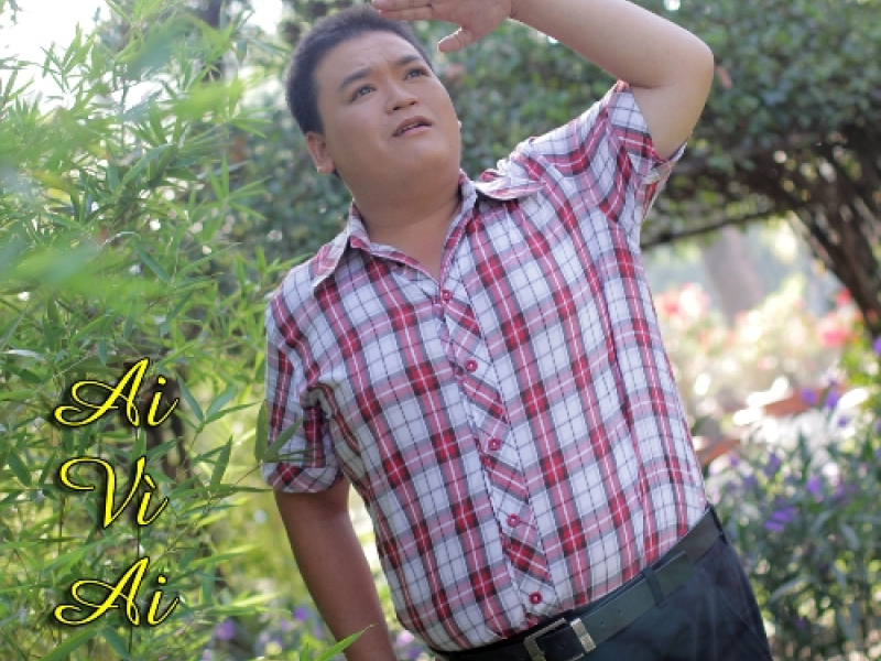 Ai Vì Ai