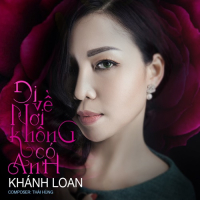 Đi Về Nơi Không Có Anh (Single)