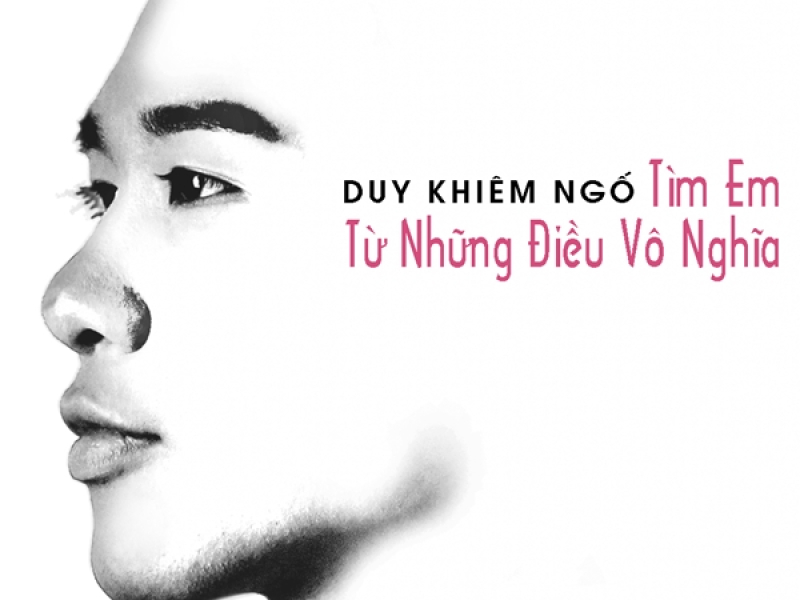 Tìm Em Từ Những Điều Vô Nghĩa (Single)