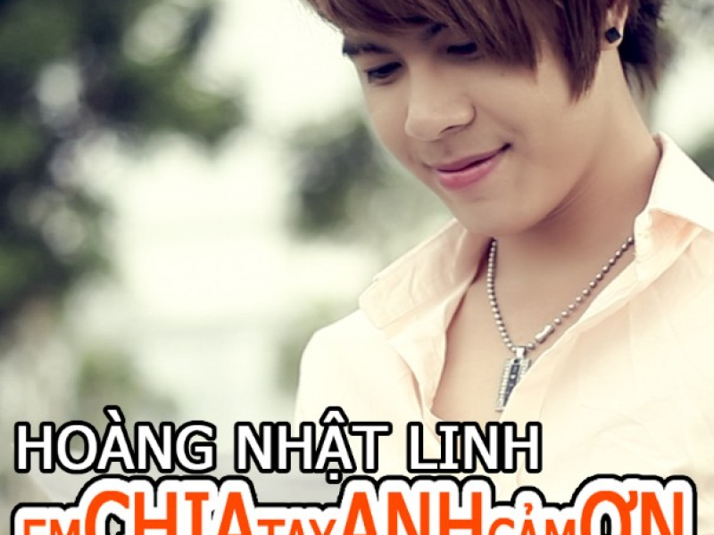 Em Chia Tay Anh Cảm Ơn