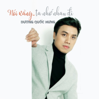 Nói Rằng Ta Nhớ Nhau Đi (Single)