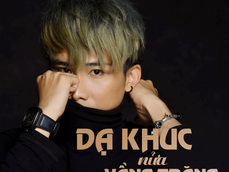 Dạ Khúc Nửa Vầng Trăng (Single)