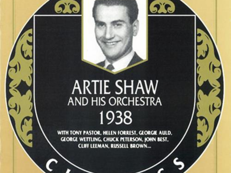 Artie Shaw & His Orchestra — 1938 (CD1)