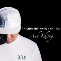 Ta Chia Tay Nhau Thật Rồi (Single)