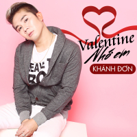 Valentine Nhớ Em