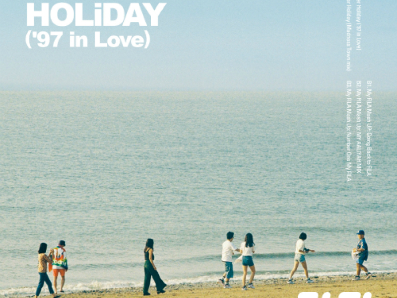 SUMMER HOLiDAY (’97 in Love)